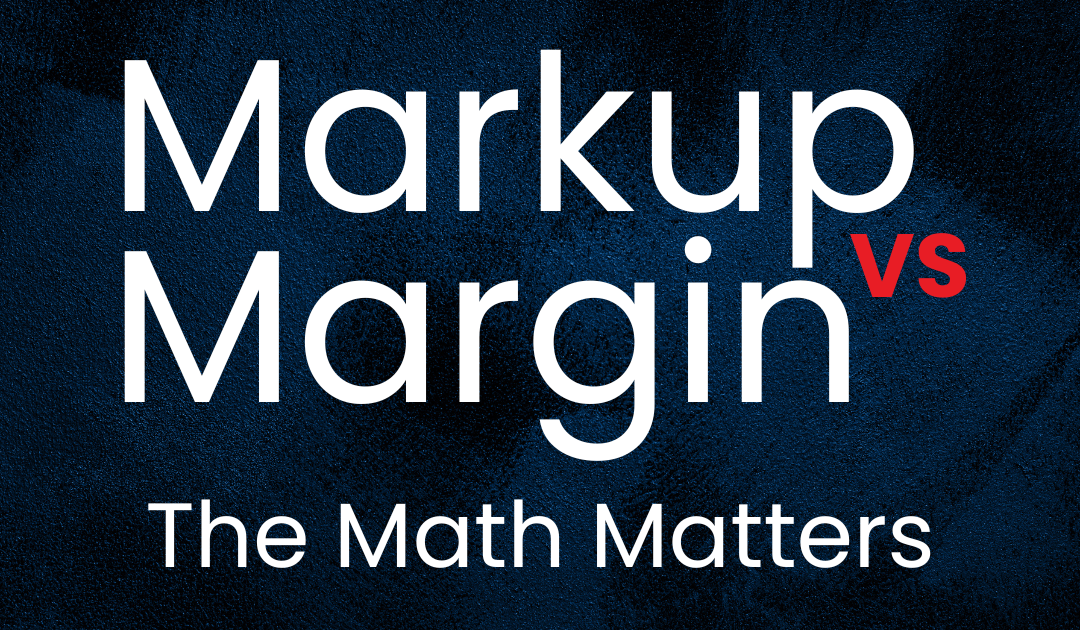 Markup and Margin: The Math Matters
